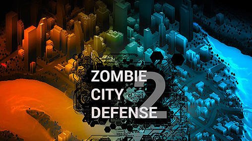 game pic for Zombie city defense 2